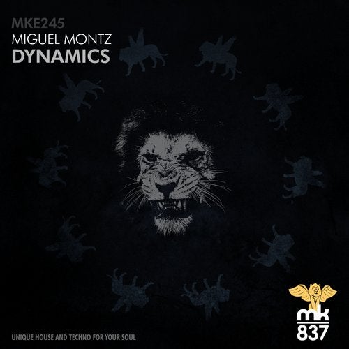 Miguel Montez – Dynamics [MKE245]